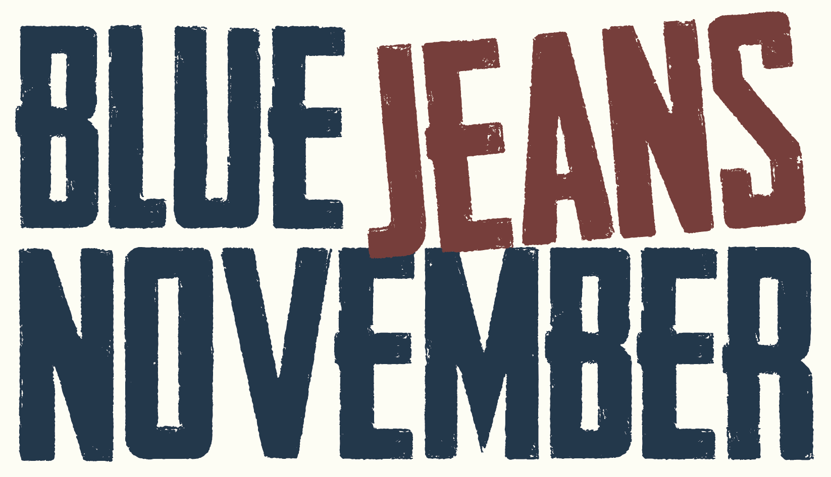 Blue Jeans November